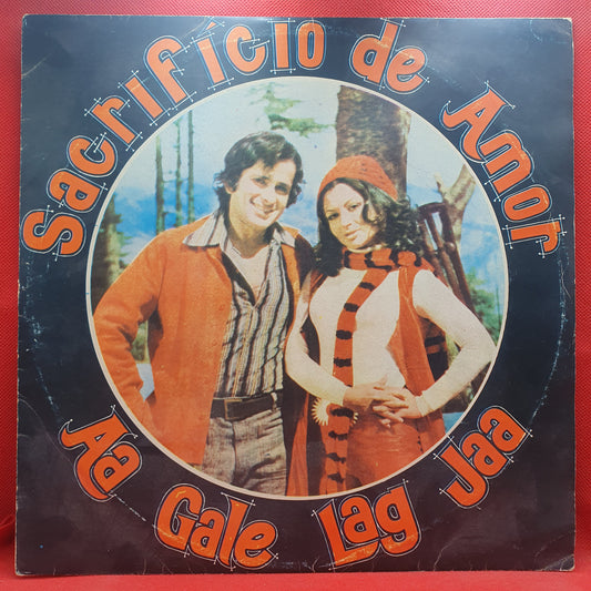R. D. Burman ‎– Sacrificio De Amor, Aa Gale Lag Jaa