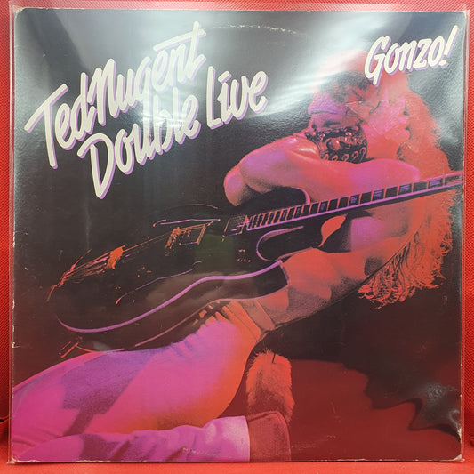 Ted Nugent ‎– Double Live Gonzo!