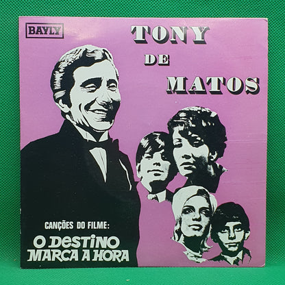 Tony De Matos ‎– O Destino Marca A Hora