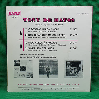 Tony De Matos ‎– O Destino Marca A Hora
