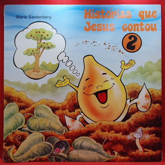 Maria Sardenberg – Sementinha 2 Histórias Que Jesus Contou