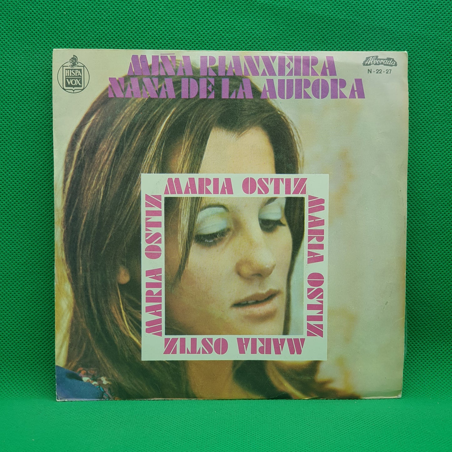 Maria Ostiz ‎– Miña Rianxeira / Nana De La Aurora