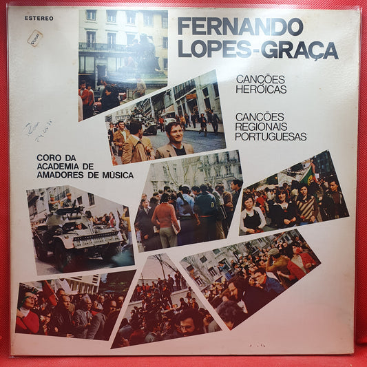 Fernando Lopes-Graça ‎– Canções Heróicas / Canções Regionais Portuguesas