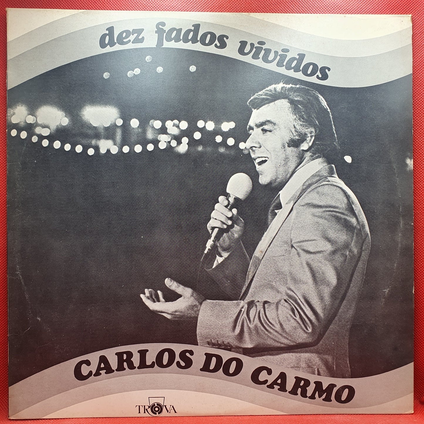 Carlos do Carmo ‎– Dez Fados Vividos