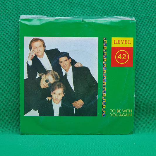 Level 42 ‎– To Be With You Again