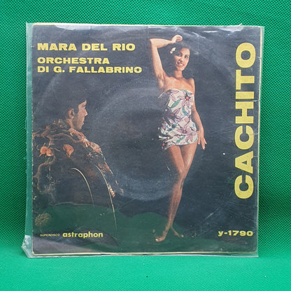 Mara Del Rio ‎– Cachito / Baciami Una Volta