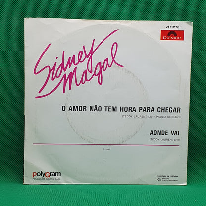 Sidney Magal ‎– O Amor Não Tem Hora Para Chegar