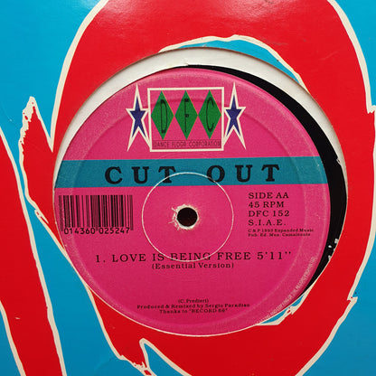 Cut Out ‎– Love Is Being Free