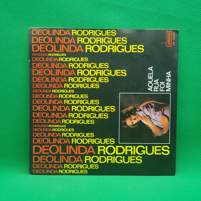 Deolinda Rodrigues ‎– Aquela Rua Foi Minha