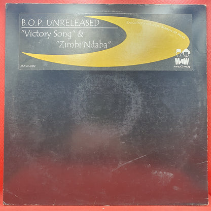 B.O.P. ‎– B.O.P. Unreleased - Victory Song & Zimbi'Ndaba