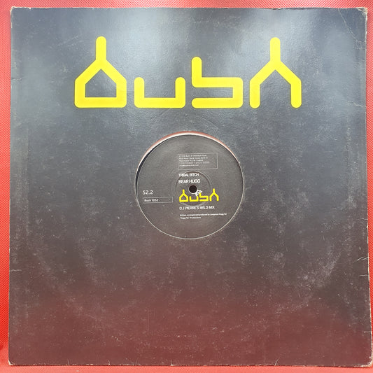 Tribal Bitch ‎– Bear Hugg