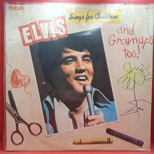 Elvis Presley ‎– Elvis Sings For Children And Grownups Too!