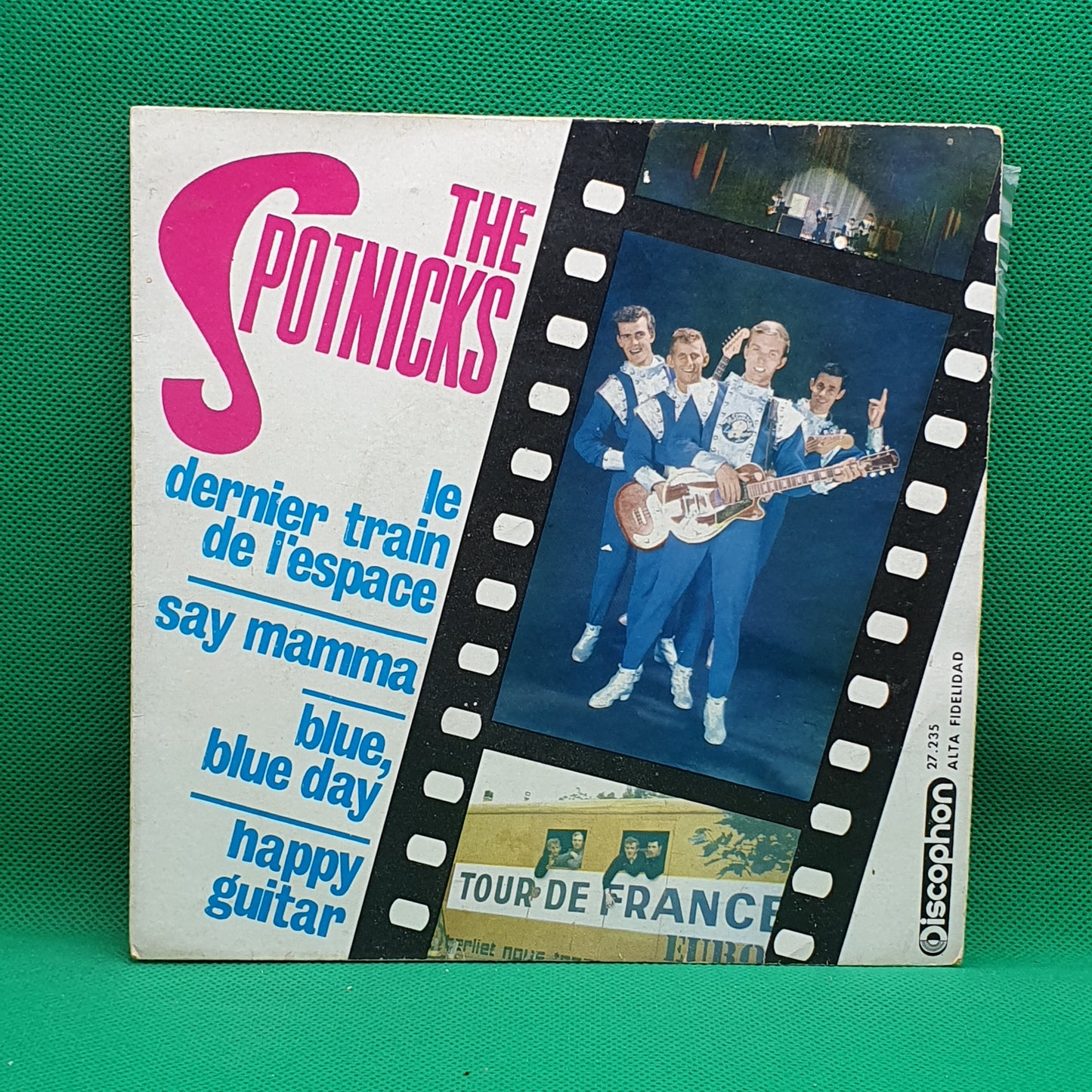 The Spotnicks ‎– Le Dernier Train De L'espace / Say Mama