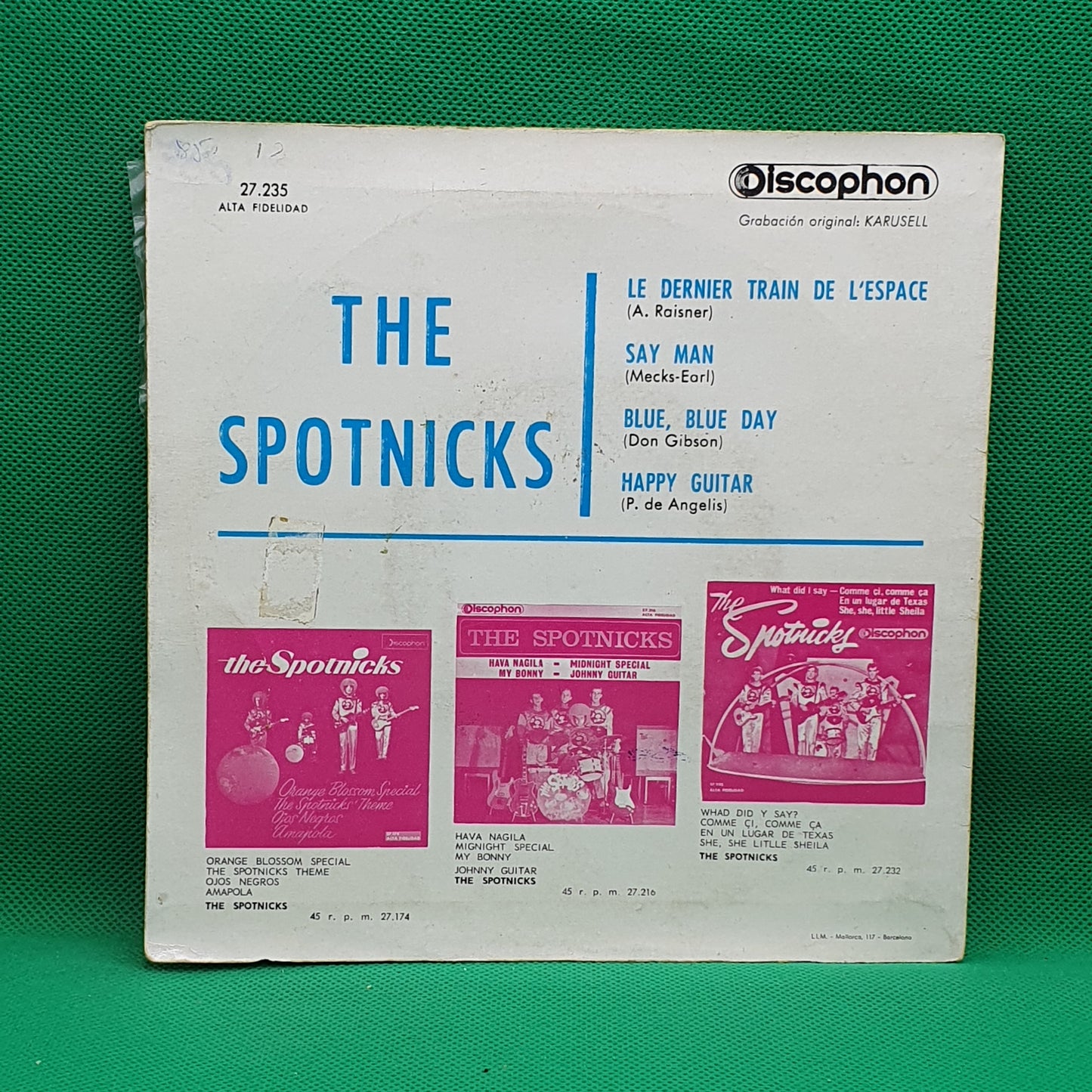 The Spotnicks ‎– Le Dernier Train De L'espace / Say Mama