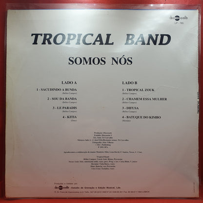 Tropical Band ‎– Somos Nós