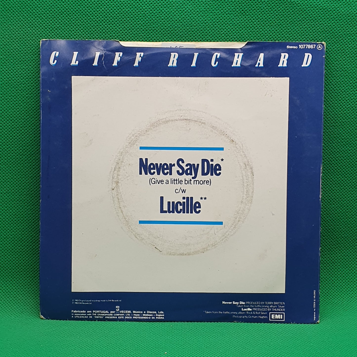 Cliff Richard ‎– Never Say Die (Give A Little Bit More)