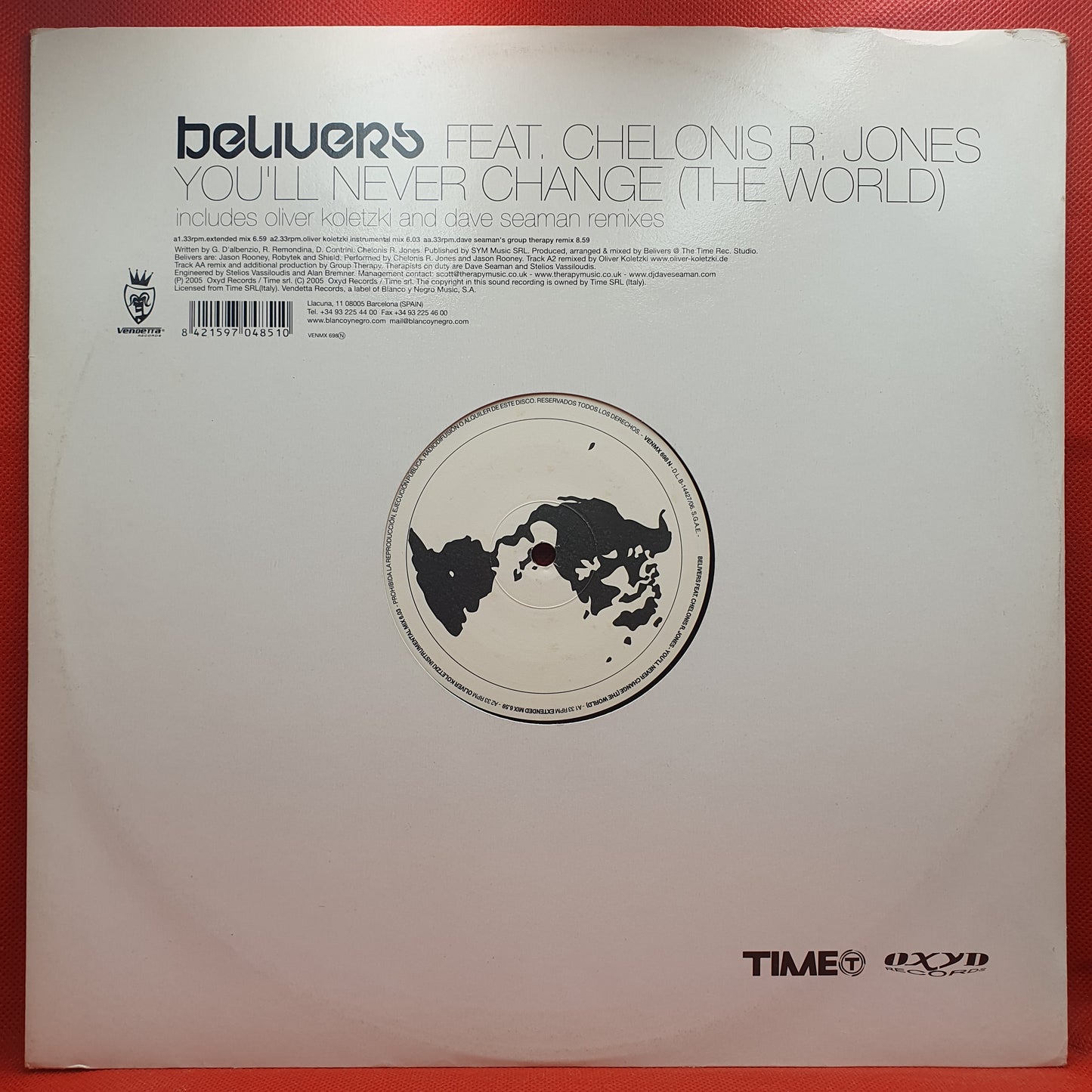 Belivers ft Chelonis R. Jones ‎– You'll Never Change (The World)