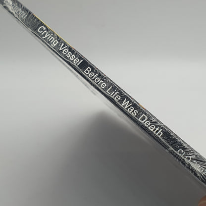 Crying Vessel ‎– Before Life Was Death