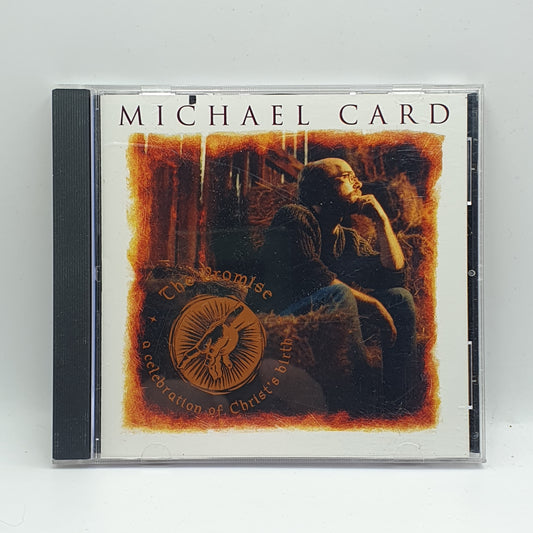 Michael Card – The Promise (A Celebration Of Christ's Birth)