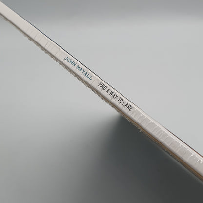 John Mayall ‎– Find A Way To Care