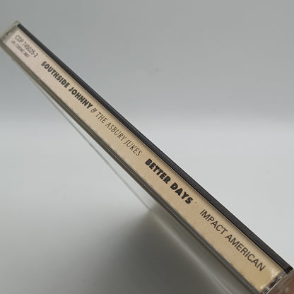 Southside Johnny & The Asbury Jukes ‎– Better Days