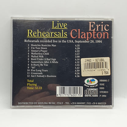 Eric Clapton – Live Rehearsals