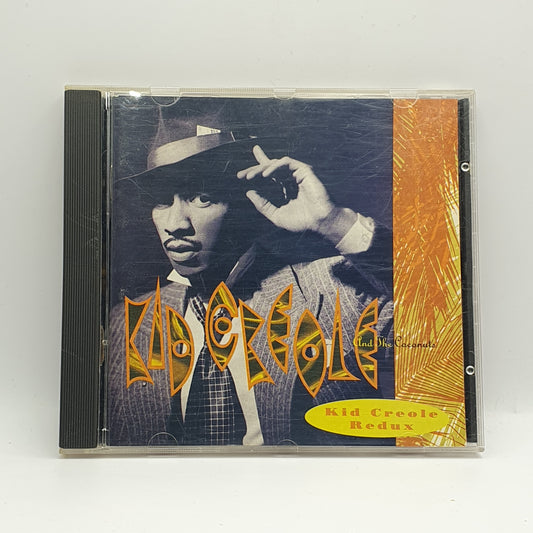 Kid Creole And The Coconuts ‎– Kid Creole Redux