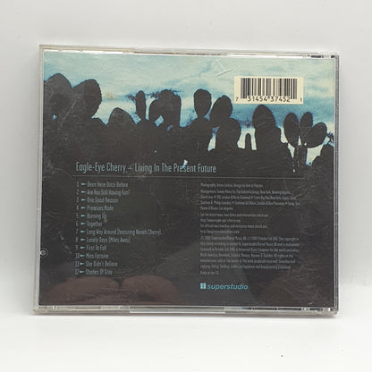 Eagle-Eye Cherry ‎– Living In The Present Future