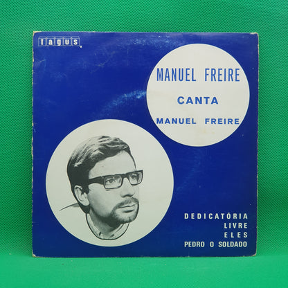 Manuel Freire ‎– Canta Manuel Freire