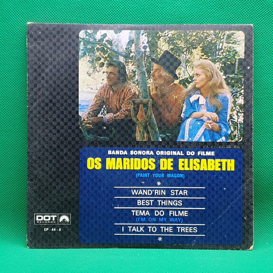 Lee Marvin, Clint Eastwood ‎– Os Maridos De Elizabeth, Paint Your Wagon (BSO)