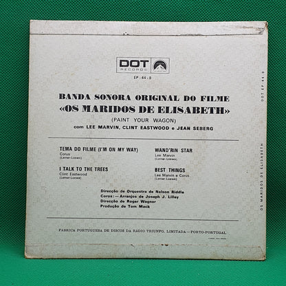 Lee Marvin, Clint Eastwood ‎– Os Maridos De Elizabeth, Paint Your Wagon (BSO)