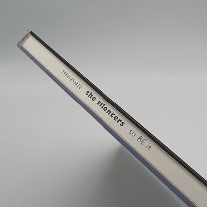 The Silencers ‎– So Be It