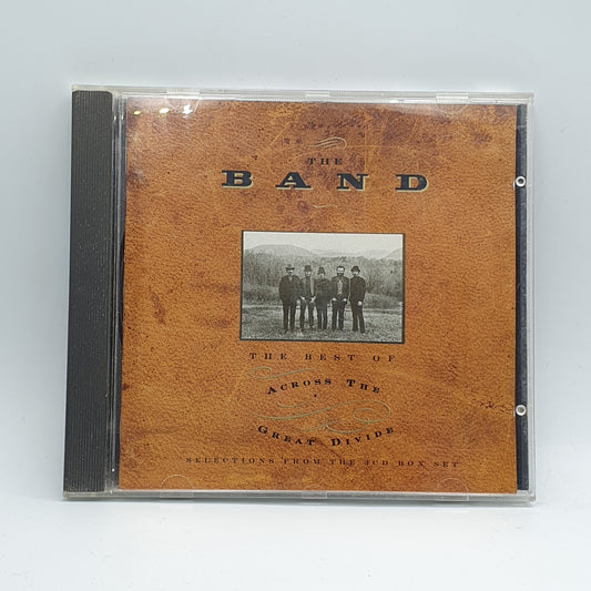The Band ‎– The Best Of Across The Great Divide