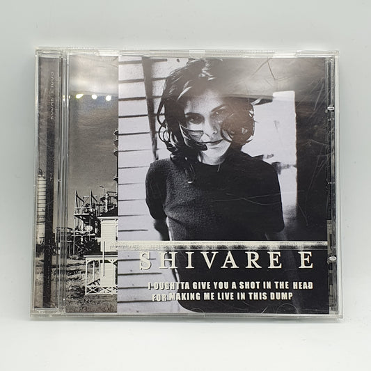 Shivaree ‎– I Oughtta Give You A Shot In The Head For Making Me Live In This Dump