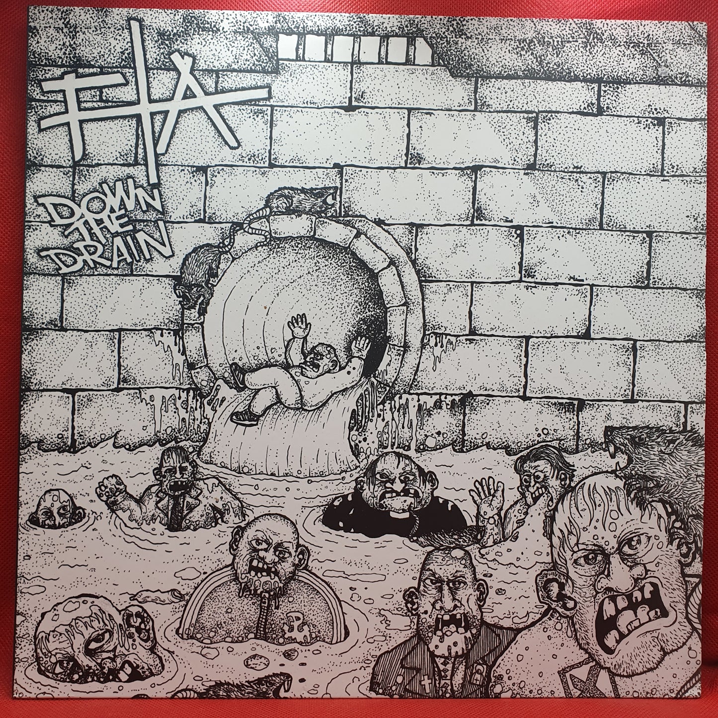 Fight Them All ‎– Down The Drain