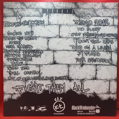 Fight Them All ‎– Down The Drain