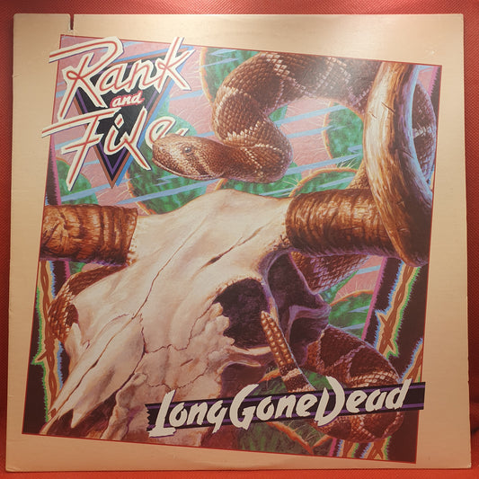 Rank And File ‎– Long Gone Dead