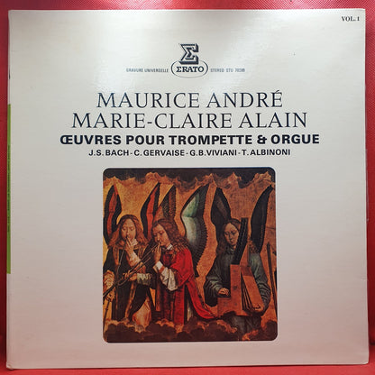 Maurice André, Marie-Claire Alain - J.S. Bach* - C. Gervaise* - G.B. Viviani* - T. Albinoni* - Œuvres Pour Trompette Et Orgue (Vol. 1) (LP)