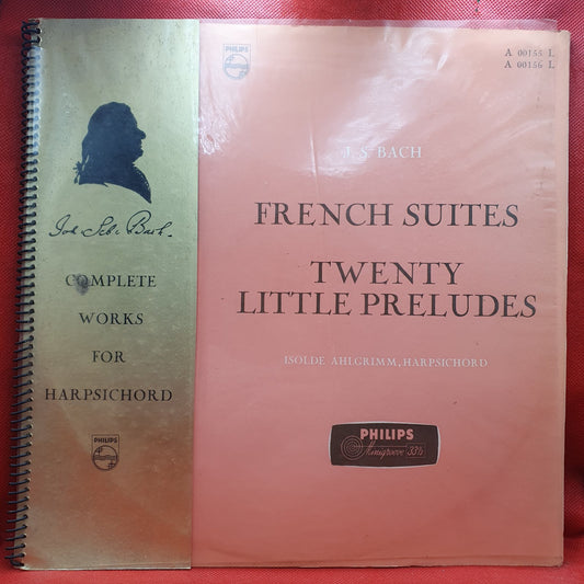 J.S. Bach*, Isolde Ahlgrimm - French Suites / Twenty Little Preludes (Complete Works For Harpsichord) (2xLP)