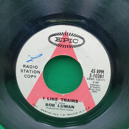 Bob Luman - I Like Trains / World Of Unhappiness (SP)