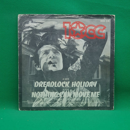 10cc - Dreadlock Holiday (SP)