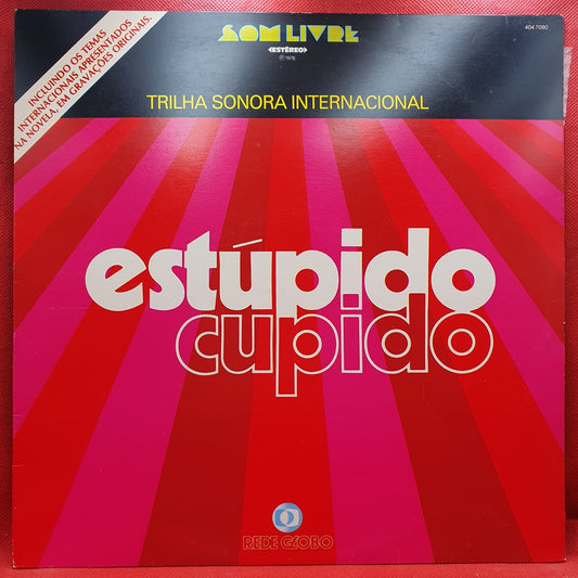 Various - Estúpido Cupido (Trilha Sonora Internacional) (LP)