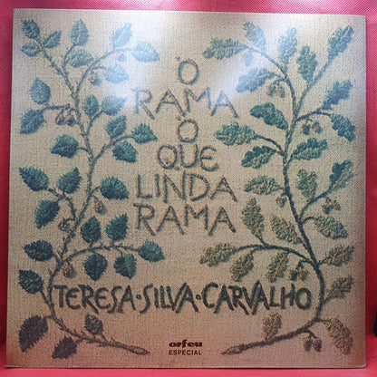 Teresa Silva Carvalho - Ó Rama Ó Que Linda Rama (LP)