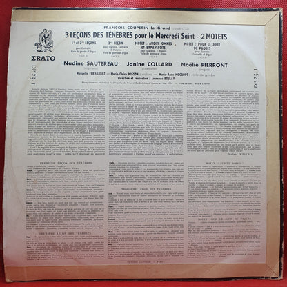 François Couperin Le Grand* - Nadine Sautereau, Janine Collard*, Noëlie Pierront - 3 Leçons Des Ténèbres / 2 Motets (LP)