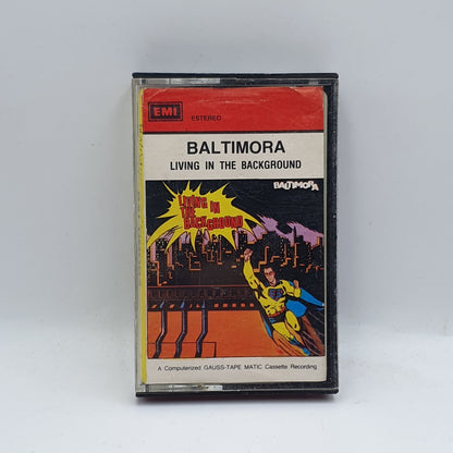 Baltimora - Living In The Background (Cassetes)