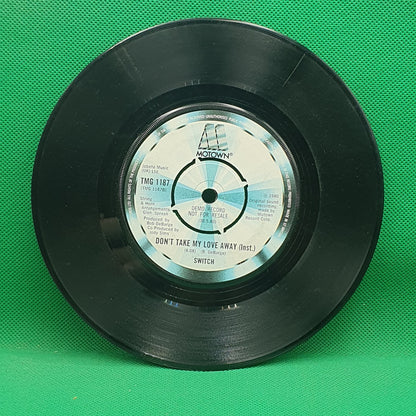 Switch (6) - Don't Take My Love Away (SP)