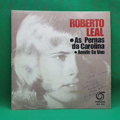 Roberto Leal, Oslain Galvão - As Pernas Da Carolina / Não Adianta Chorar (EP)