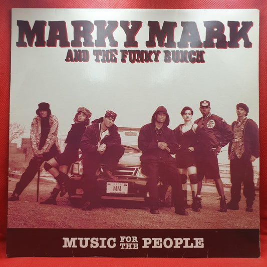 Marky Mark And The Funky Bunch* - Music For The People (LP)