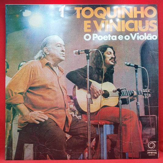 Toquinho E Vinicius* - O Poeta E O Violão (LP)