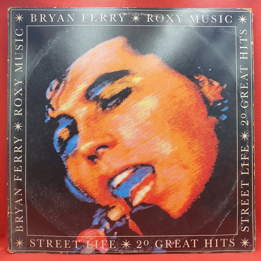Bryan Ferry / Roxy Music - Street Life: 20 Great Hits (2xLP)
